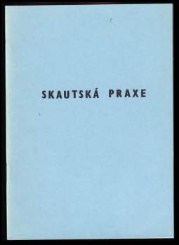 Skautská praxe