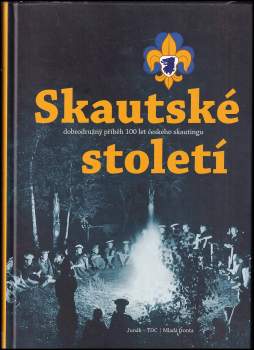 Roman Šantora: Skautské století