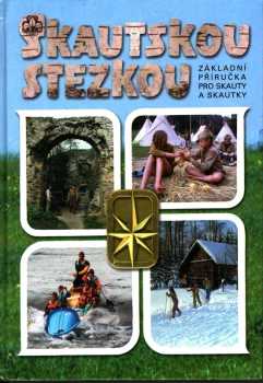 Václav Břicháček: Skautskou stezkou