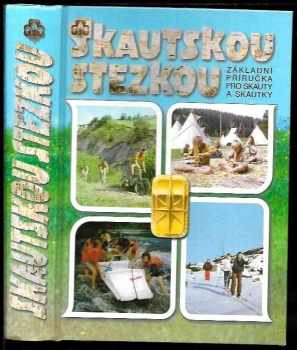 Skautskou stezkou