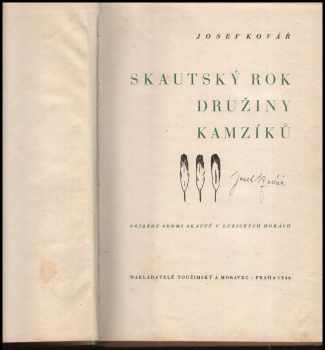 Josef Kovář: Skautský rok Družiny kamzíků