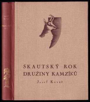 Skautský rok družiny Kamzíků