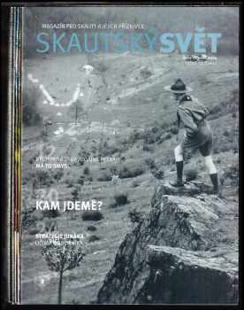 Skautský svět Ročník 52 - magazín pro skauty a jejich příznivce