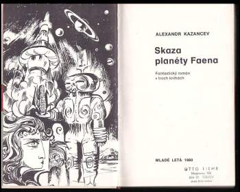 Aleksandr Petrovič Kazancev: Skaza planéty Faena