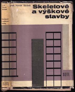 Skeletové a výškové stavby