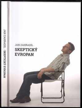 Jan Zahradil: Skeptický Evropan