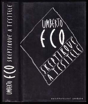 Skeptikové a těšitelé