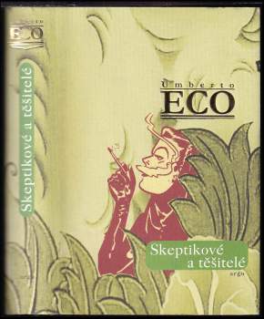 Skeptikové a těšitelé