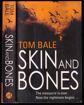 Skin and Bones