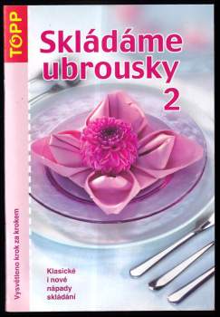 Skládáme ubrousky 2