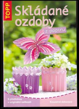 Skládané ozdoby z papíru