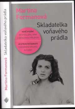 Martina Formanová: Skladatelka voňavého prádla