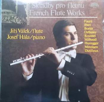 Josef Hála: Skladby Pro Flétnu = French Flute Works