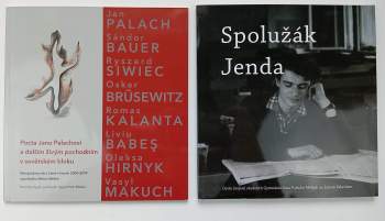 Skladem Spolužák Jenda: Pocta Janu Palachovi a dalším živým pochodním v sovětském bloku