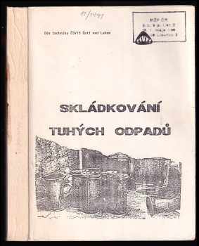Josef Soukup: Skládkování tuhých odpadů