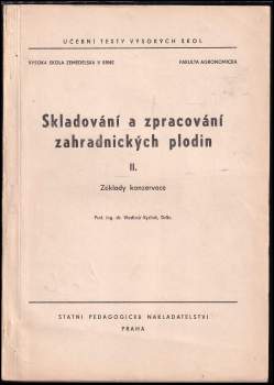 Skladování a zpracování zahradnických plodin