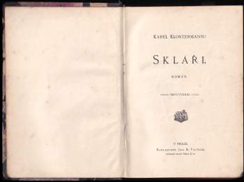 Karel Klostermann: Skláři