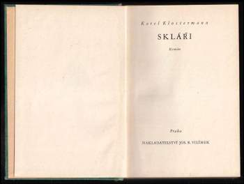 Karel Klostermann: Skláři
