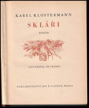 Karel Klostermann: Skláři
