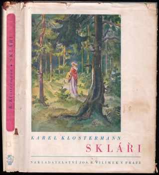 Karel Klostermann: Skláři