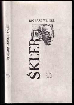 Richard Weiner: Škleb