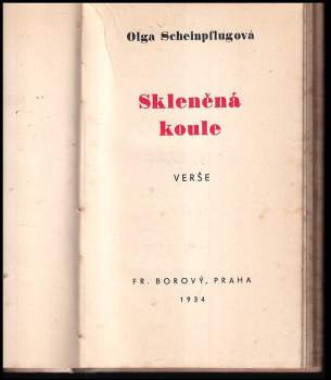Olga Scheinpflugová: Skleněná koule