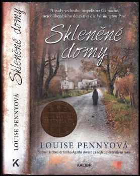 Louise Penny: Skleněné domy