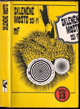 Zdeněk Majzner: Skleněné město