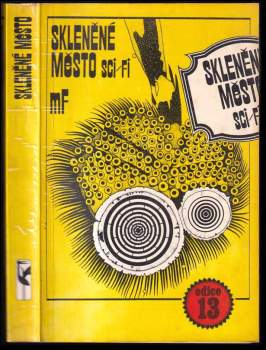 Zdeněk Majzner: Skleněné město