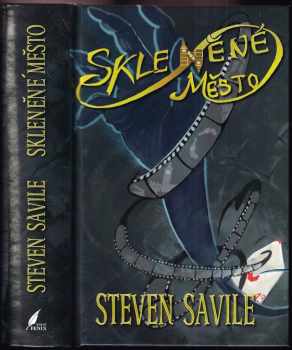 Steven Savile: Skleněné město