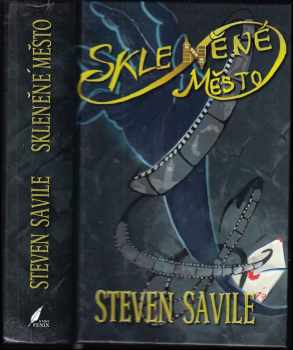 Steven Savile: Skleněné město