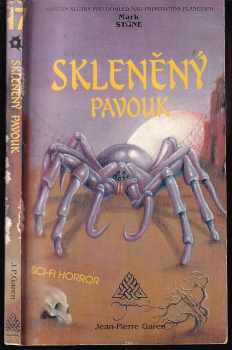 Jean-Pierre Garen: Skleněný pavouk