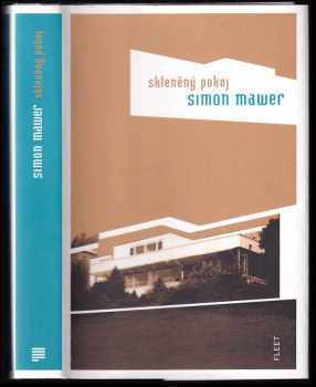Skleněný pokoj - Simon Mawer (2009, Kniha Zlín) - ID: 726729