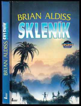 Brian Wilson Aldiss: Skleník