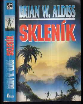 Brian Wilson Aldiss: Skleník