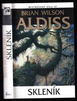 Brian Wilson Aldiss: Skleník