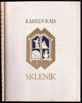 Skleník - Adolf Kašpar, Karel Václav Rais (1941, Unie) - ID: 779282
