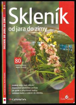 Skleník od jara do zimy