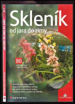 Skleník od jara do zimy