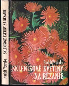 Skleníkové kvetiny na rezanie