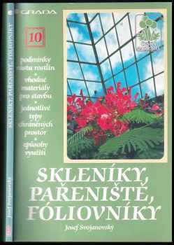 Skleníky, pařeniště, fóliovníky