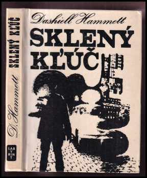 Dashiell Hammett: Sklený kľúč