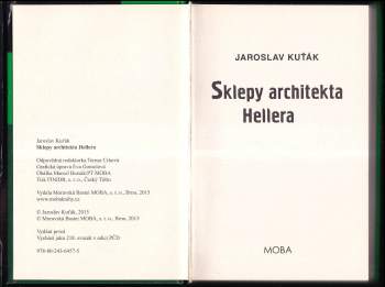 Jaroslav Kuťák: Sklepy architekta Hellera