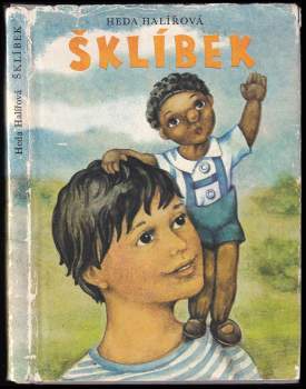 Heda Halířová: Šklíbek