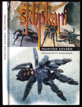 František Kovařík: Sklípkani