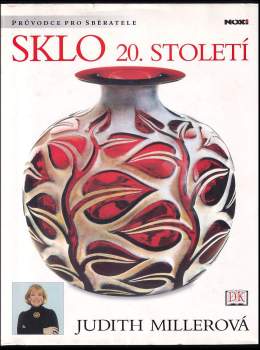 Judith Miller: Sklo 20. století