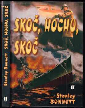 Stanley Bonnett: Skoč, hochu, skoč