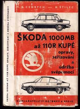 Škoda 1000 MB až 110 R KUPÉ opravy, seřizování a údržba svépomocí