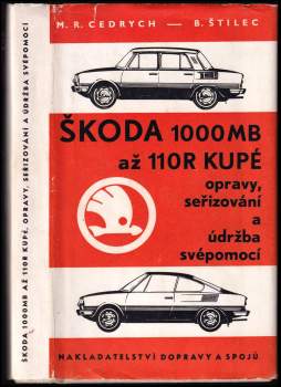 Škoda 1000 MB až 110 R KUPÉ opravy, seřizování a údržba svépomocí