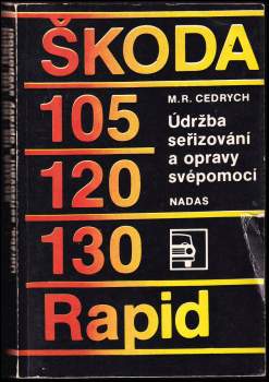 Mario René Cedrych: Škoda 105, 120, 130, Rapid